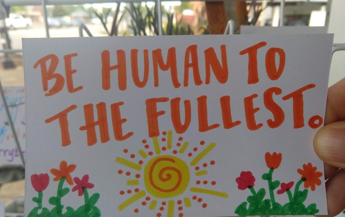 Living Authentically (be human to the fullest)