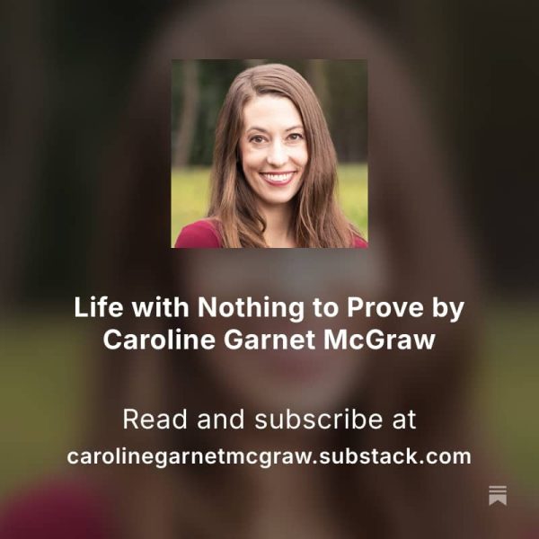 Life With Nothing to Prove, on Substack